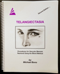 Telangiectasia - 2nd Edition by Michael Bono, is a comprehensive guide exploring the causes, treatments, and management of telangiectasia.